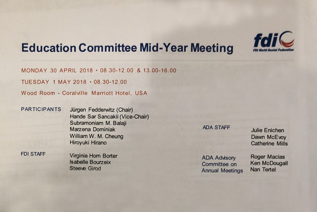 A roster of the members of the FDI Education Committee and ADA Advisory Committee who participated in the proceedings