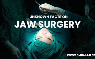 Unknown facts on Jaw Surgery in India